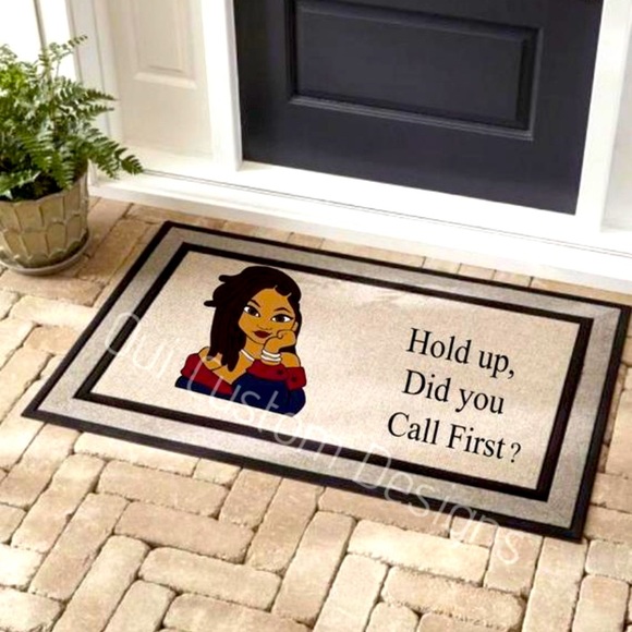 Hold up, Did You Call First Doormat - Picture 1 of 3